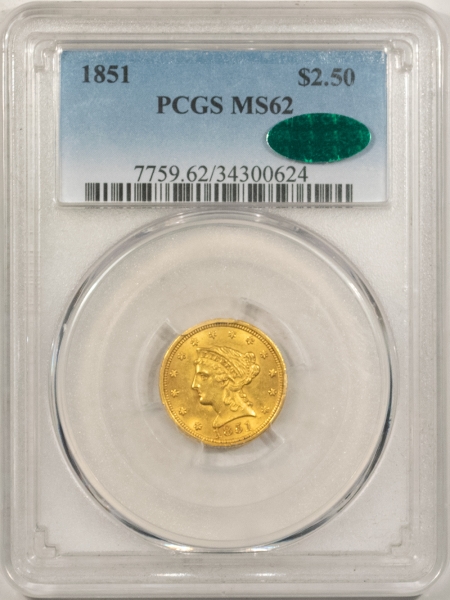 New Store Items 1851 $2.50 LIBERTY GOLD – PCGS MS-62, CAC, SCARCE EARLY DATE, PQ!