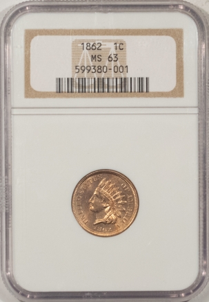 New Store Items 1862 INDIAN CENT – NGC MS-63, FLASHY & LUSTROUS!