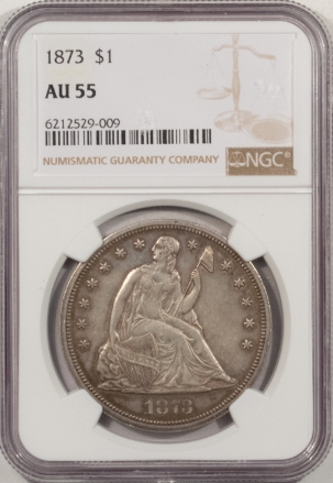 Liberty Seated Dollars 1873 SEATED LIBERTY DOLLAR – NGC AU-55, TOUGH DATE!