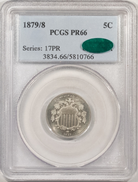 CAC Approved Coins 1879/8 PROOF SHIELD NICKEL – PCGS PR-66, PREMIUM QUALITY! SUPERB! CAC APPROVED!