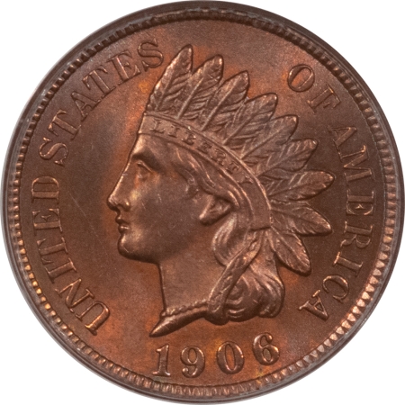New Store Items 1906 INDIAN CENT – PCGS MS-63 RB, GORGEOUS, PREMIUM QUALITY, OLD GREEN HOLDER!