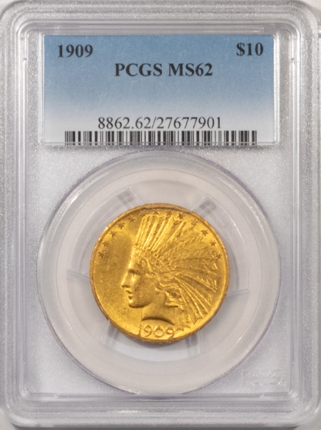New Store Items 1909 $10 INDIAN GOLD – PCGS MS-62, PLEASING ORIGINAL