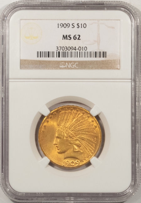 New Store Items 1909-S $10 INDIAN GOLD – NGC MS-62, REALLY TOUGH DATE, SMOOTH & ORIGINAL!
