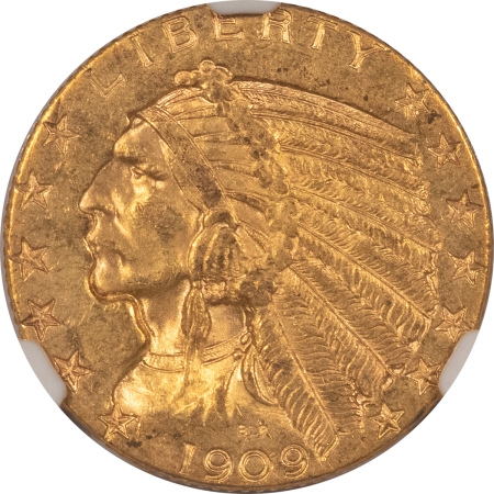 New Store Items 1909-S $5 INDIAN GOLD – NGC MS-62, NICE ORIGINAL, TOUGH!