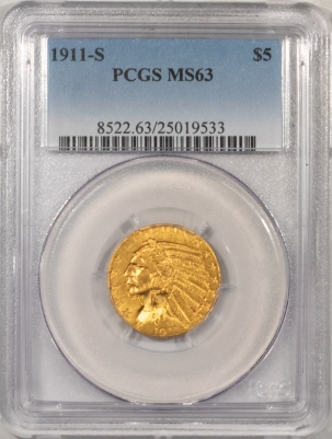 $5 1911-S $5 INDIAN GOLD – PCGS MS-63 FRESH & PREMIUM QUALITY!