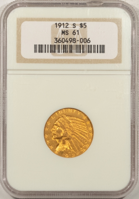 $5 1912-S $5 INDIAN GOLD NGC MS-61