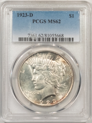 New Certified Coins 1923-D PEACE DOLLAR – PCGS MS-62, FLASHY!
