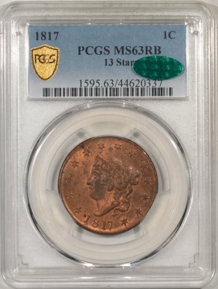 New Store Items 1817 CORONET LARGE CENT, 13 STARS – PCGS MS-63 RB, PREMIUM QUALITY, CAC APPROVED