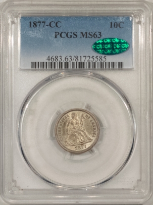 CAC Approved Coins 1877-CC LIBERTY SEATED DIME PCGS MS-63, ORIGINAL & PQ, CAC APPROVED