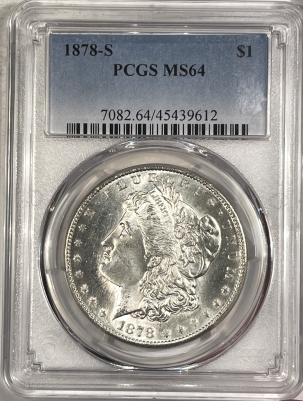 Morgan Dollars 1878-S MORGAN DOLLAR – PCGS MS-64, BLAST WHITE!