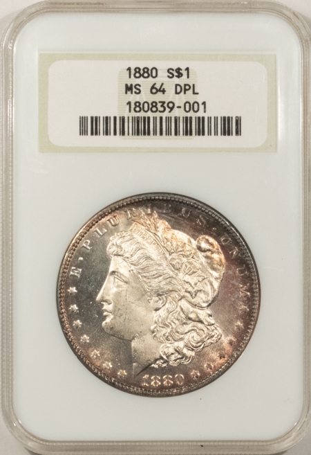 New Store Items 1880 MORGAN DOLLAR – NGC MS-64 DPL, OLD FATTY AND VERY PREMIUM QUALITY!