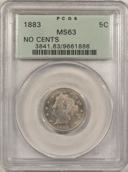 New Store Items 1883 LIBERTY NICKEL – NO CENTS, PCGS MS-63, OGH, FRESH & PQ++!
