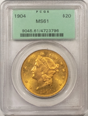 New Store Items 1904 $20 LIBERTY GOLD – PCGS MS-61, OLD GREEN HOLDER, PREMIUM QUALITY!