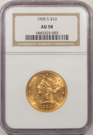 New Store Items 1905-S $10 LIBERTY GOLD – NGC AU-58, FLASHY, LOOKS UNCIRCULATED!