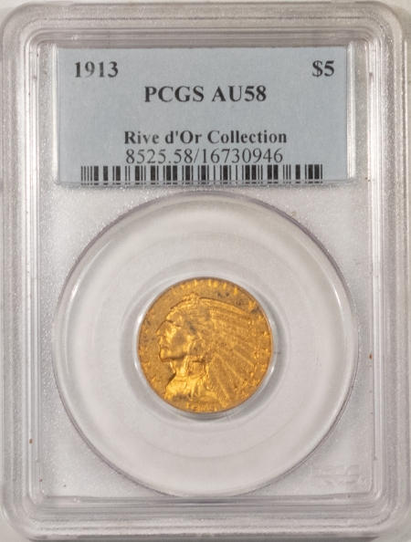 $5 1913 $5 INDIAN GOLD – PCGS AU-58