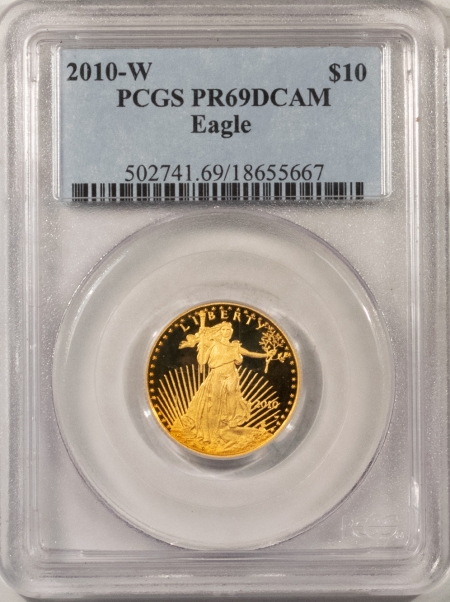 New Store Items 2010-W PROOF $10 GOLD EAGLE – PCGS PR-69 DCAM