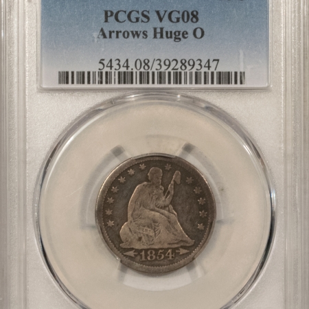 New Store Items 1854-O HUGE O LIBERTY SEATED QUARTER, ARROWS – PCGS VG-8, KEY VARIETY, PLEASING!