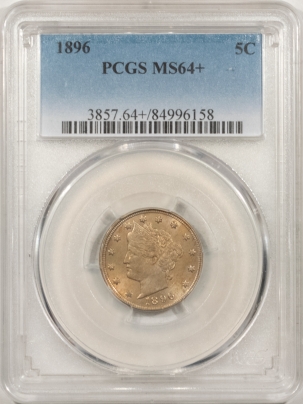Liberty Nickels 1896 LIBERTY NICKEL – PCGS MS-64+, PRETTY!