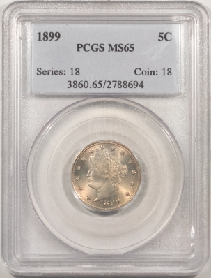 Liberty Nickels 1899 LIBERTY NICKEL – PCGS MS-65