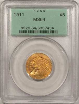 $5 1911 $5 INDIAN HEAD GOLD – PCGS MS-64, OGH & PREMIUM QUALITY!