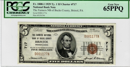 New Store Items 1929 FARMERS NATL BANK OF BUCKS CO. $5 BRISTOL, PA CHTR #717 PCGS GEM CU-65 PPQ