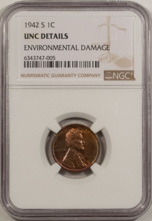 New Store Items 1942-S LINCOLN CENT, ENVIRONMENTAL DAMAGE – NGC UNC DETAILS, PRETTY!