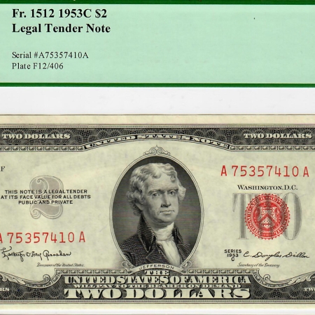 New Certified Coins 1953-C $2 RED SEAL UNITED STATES LEGAL TENDER NOTE, FR-1512, PCGS NEW CU 62