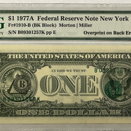 Small Federal Reserve Notes 1977-A $1 FEDERAL RESERVE NOTE, FR-1910-B, ERROR, OVERPRINT ON BACK, PMG 66 PPQ