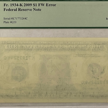 Small Federal Reserve Notes 2009 $1 FRN, FR-1934K ERROR INSUFFICIENT INKING OF BACK PRINTING PCGS GEM 68 PPQ