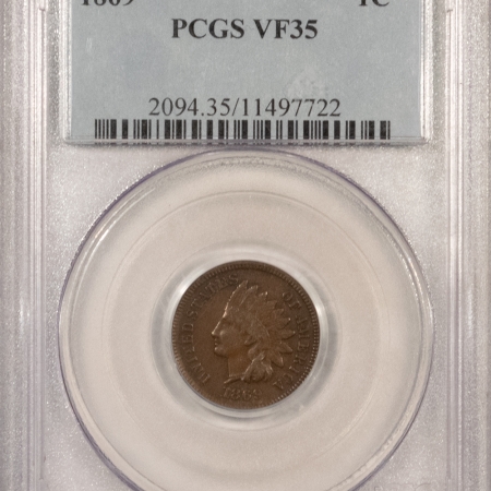 U.S. Certified Coins 1869 INDIAN HEAD CENT – PCGS VF-35, BEAUTIFUL CIRC EXAMPLE!