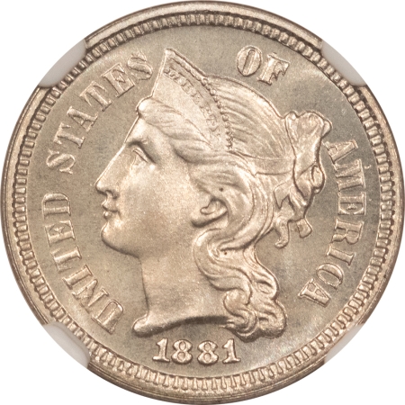 Three Cent Nickels 1881 PROOF THREE CENT NICKEL – NGC PF-65, FRESH & PQ!