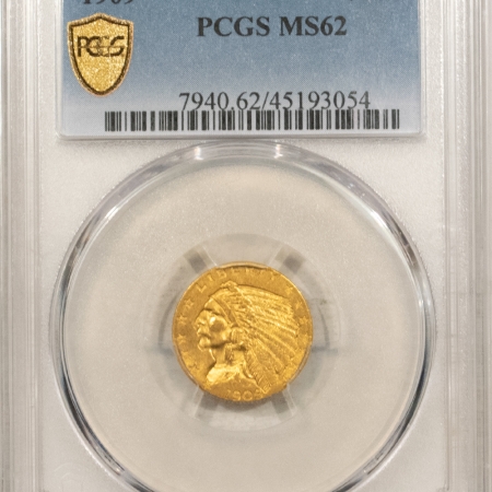 New Store Items 1909 $2.50 INDIAN GOLD – PCGS MS-62, TOUGH DATE & NEARLY CHOICE!