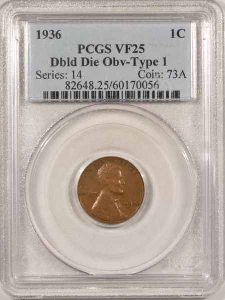 New Store Items 1936 LINCOLN CENT, DOUBLED DIE OBVERSE, TYPE I – PCGS VF-25 SCARCE!