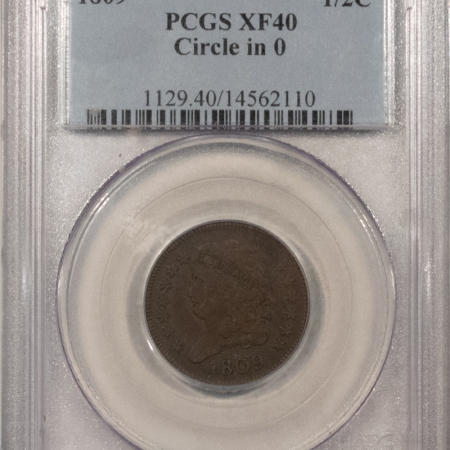 New Store Items 1809 CLASSIC HEAD HALF CENT, CIRCLE IN 0 – PCGS XF-40, NICE ORIGINAL, TOUGH COIN