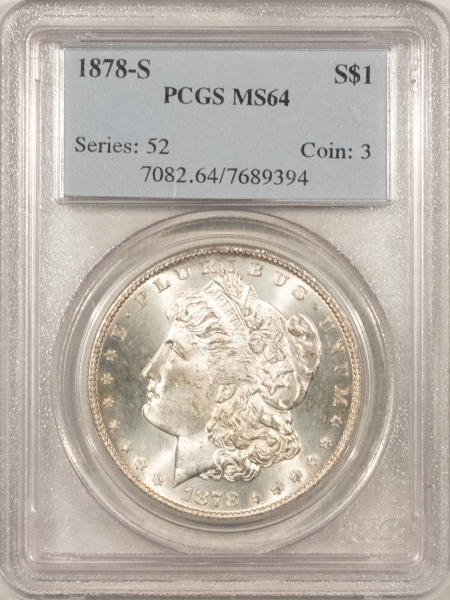 Morgan Dollars 1878-S MORGAN DOLLAR – PCGS MS-64, FLASHY!