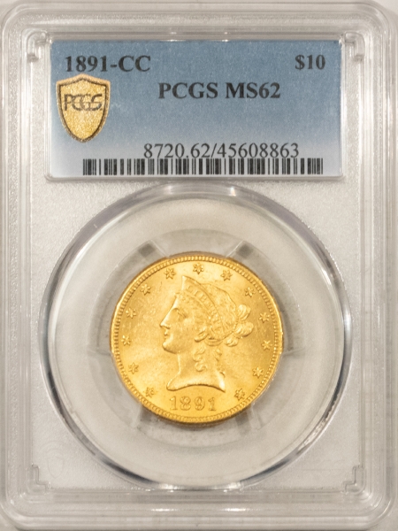 $10 1891-CC $10 LIBERTY HEAD GOLD – PCGS MS-62, FLASHY & PREMIUM QUALITY!