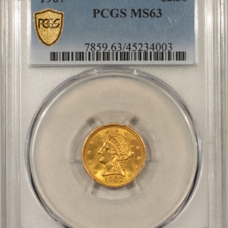 $2.50 1907 $2.50 LIBERTY HEAD GOLD – PCGS MS-63, FRESH & NICE!