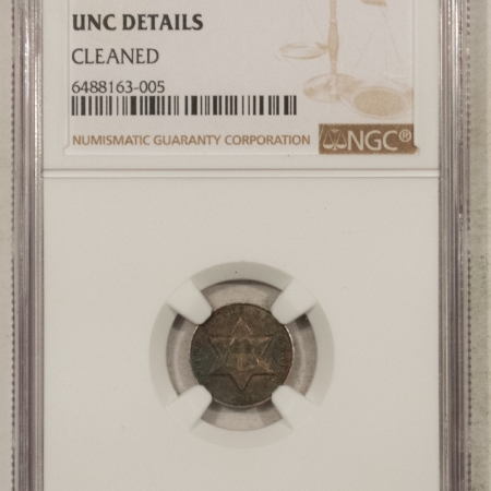 New Certified Coins 1862 THREE CENT SILVER – NGC UNCIRCULATED DETAILS CLEANED, PRETTY & LOOKS CHOICE