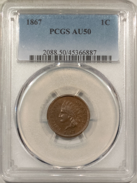 Indian 1867 INDIAN CENT, PCGS AU-50, PQ W/ SO LITTLE WEAR-LOOKS UNC!