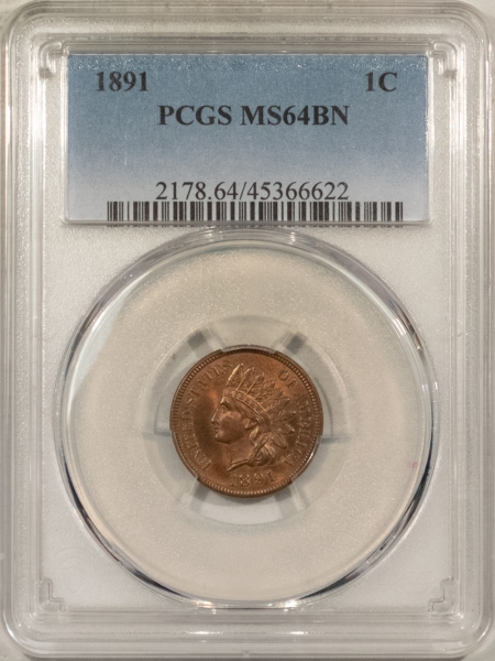 Indian 1891 INDIAN HEAD CENT – PCGS MS-64 BN, PRETTY & NEARLY GEM!