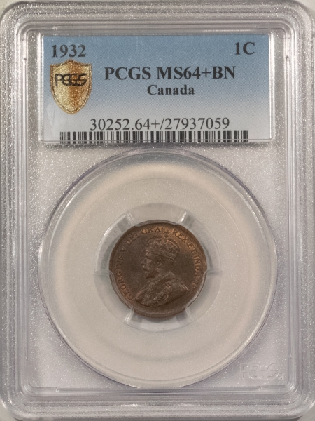New Certified Coins 1932 CANADA SMALL CENT, KM-28 – PCGS MS-64+ BN, NEARLY GEM!