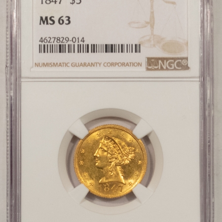 U.S. Certified Coins 1847 $5 LIBERTY GOLD, NO MOTTO – NGC MS-63 FLASHY & CHOICE POP 16-JUST 15 HIGHER