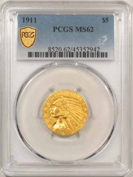 $5 1911 $5 INDIAN HEAD GOLD – PCGS MS-62, LUSTROUS WELL STRUCK!