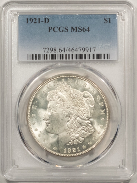 Morgan Dollars 1921-D MORGAN DOLLAR – PCGS MS-64, BLAZING WHITE & PREMIUM QUALITY!