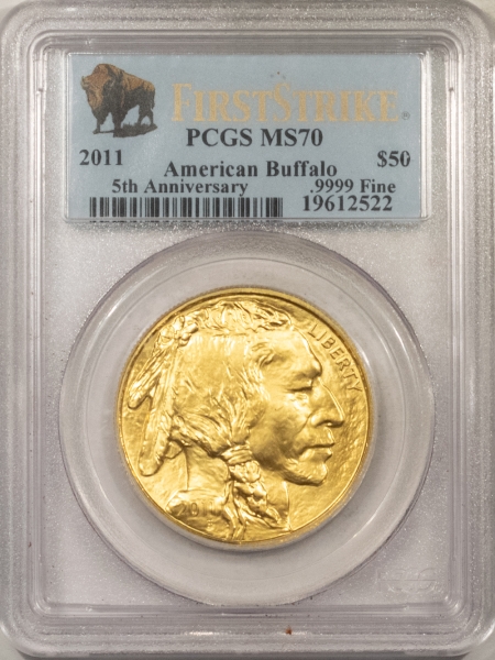 Modern Gold Commems 2011 $50 1 OZ AMERICAN GOLD BUFFALO – PCGS MS-70, FIRST STRIKE, BUFFALO LABEL!