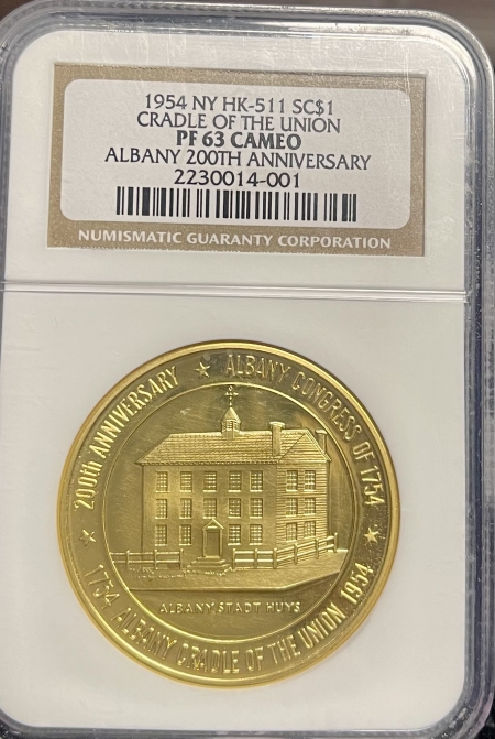 Exonumia 1954 CRADLE OF THE UNION GOLD ALBANY SO-CALLED $1, NGC PF-63 CAM; FEW KNOWN-RARE