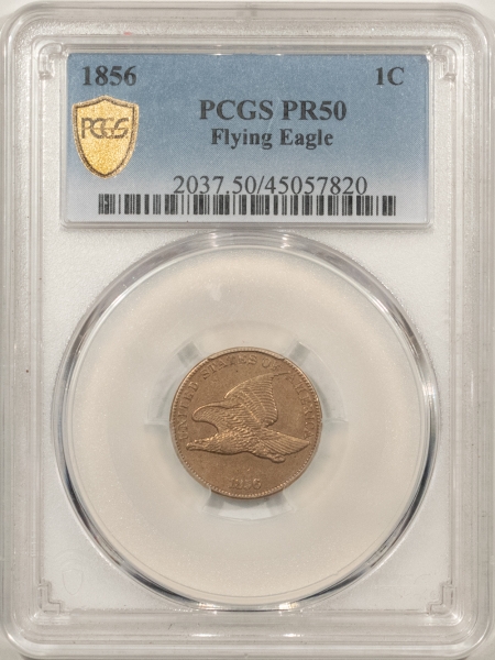 Flying Eagle 1856 FLYING EAGLE CENT, SNOW 6 or SNOW 9 (?), PCGS PR-50; AN ICONIC RARITY!