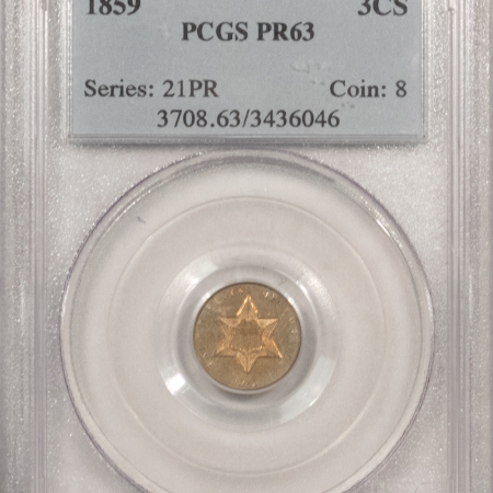 New Store Items 1859 PROOF THREE CENT SILVER – PCGS PR-63, CHOICE!