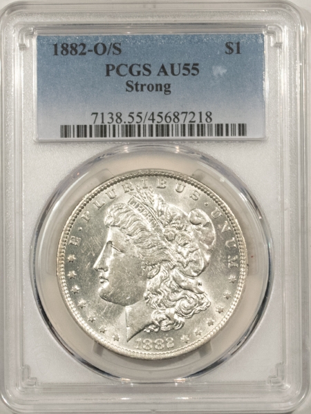Morgan Dollars 1882-O/S MORGAN DOLLAR, STRONG – PCGS AU-55, WHITE, LOOKS UNCIRCULATED!