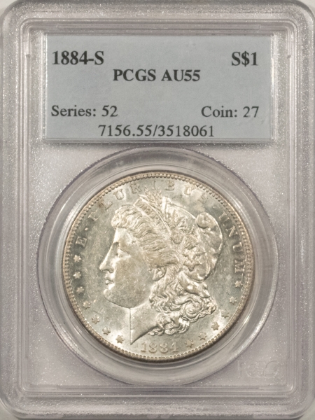 Morgan Dollars 1884-S MORGAN DOLLAR – PCGS AU-55, ORIGINAL & LUSTROUS!
